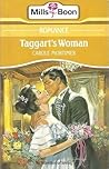 Taggart's Woman by Carole Mortimer Taggart's Woman by Carole Mortimer