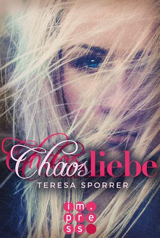 Chaosliebe (Die Chaos-Reihe, #3)