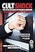 Cult Shock: The Book Jehova...