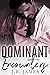 Dominant Encounters: one......