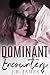 Dominant Encounters: one... two... three...
