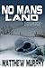 No Man's Land by Matthew Murphy