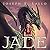 Jade (Book of Deacon Sidequests, #1)