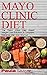 Mayo Clinic Diet by Paula Sawyer