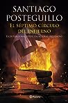 El séptimo círculo del infierno by Santiago Posteguillo