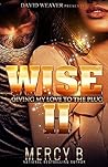 Wise 2 (Giving My Love To The Plug) Wise 2 (Giving My Love To The Plug)