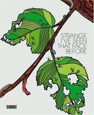 Strange I've Seen That Face Before (Hardcover)