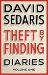 Theft by Finding by David Sedaris