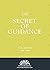 The Secret of Guidance (Annotated)