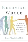 Becoming Whole: A...