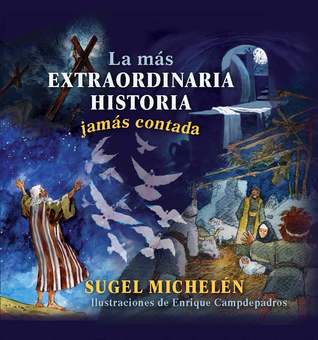 La más extraordinaria historia jamás contada | The Most Extraordinary Story