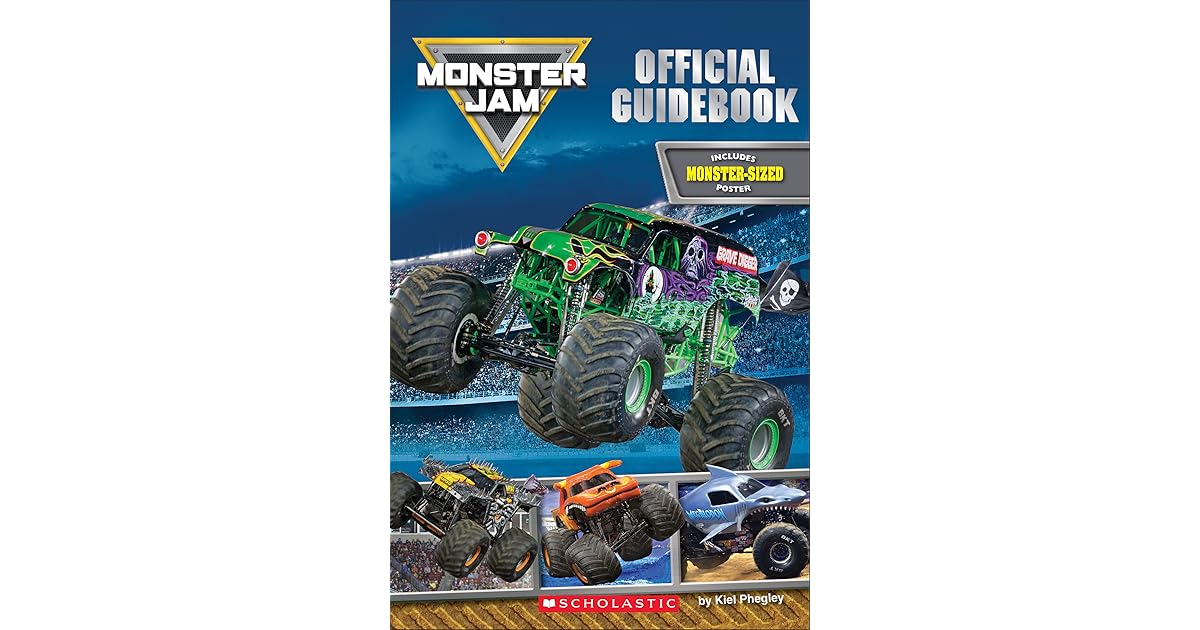 Monster Jam Official Guidebook by Kiel Phegley