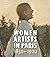 Women Artists in Paris, 185...