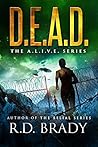 D.E.A.D.