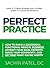 Perfect Practice: How to Bu...