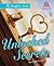 Unlocked Secrets: The Complete Series