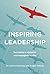 Inspiring Leadership by Kerrie Fleming