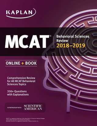 MCAT Behavioral Sciences Review 2018-2019: Online + Book (Kaplan Test Prep)