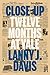 Close-Up: Twelve Months at ...