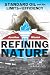 Refining Nature: Standard Oil and the Limits of Efficiency