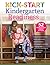 Kick-Start Kindergarten Readiness