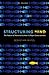 Structuring Mind: The Natur...