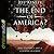 The End of America?: Bible Prophecy and a Country in Crisis