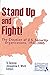Stand Up and Fight! The Cre...