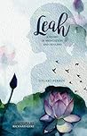 Leah: A Story of ...