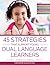 45 Strategies That Support Young Dual Language Learners