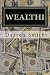 WEALTHI: The Average Joe's Guide to Becoming Rich