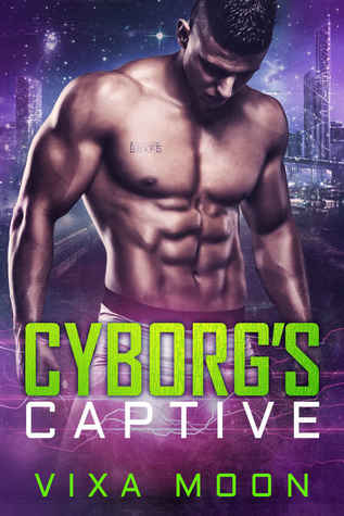 Cyborg's Captive (Unknown Binding)