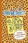 Deník mimoňky 9 - Příběhy nehorázný primadony by Rachel Renée Russell