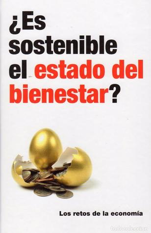 ¿Es sostenible el estado de bienestar? (Hardcover)