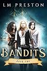 Bandits (Bandits, #1)