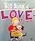 The Big Book of Love