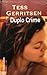 Duplo crime by Tess Gerritsen