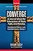Converge: A Journal of the Intersection of Work, Faith, and Worship