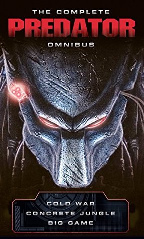 The Complete Predator Omnibus (Kindle Edition)