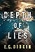Depth of Lies