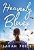 Heavenly Blues by Sarah     Price
