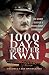 1000 Days on the River Kwai...