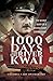 1000 Days on the River Kwai: The Secret Diary of a British Camp Commandant