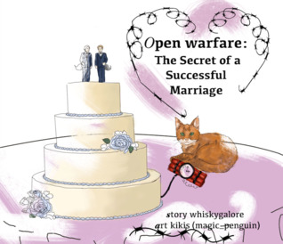 Open Warfare: The Secret of a Successful Marriage (ebook)