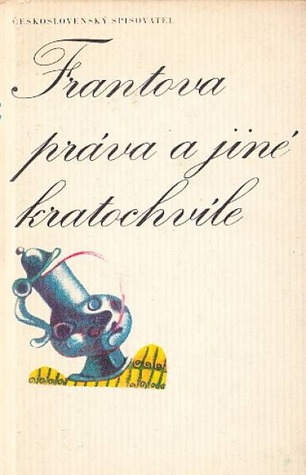 Frantova práva a jiné kratochvíle (Hardcover)
