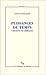 Puissances du temps. Versions de Bergson. (Paradoxe) (French Edition)