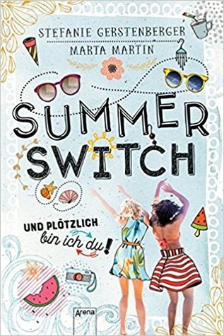 Summer Switch: Und plötzlich bin ich du! (Hardcover)