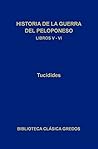 Historia de la guerra del Peloponeso. Libros V-VI (Biblioteca Clásica Gredos nº 164) (Spanish Edition)
