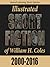 Illustrated Short Fiction of William H. Coles 2000-2016