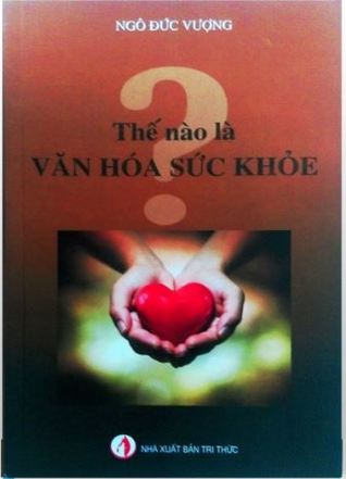 Thế Nào Là Văn Hóa Sức Khỏe